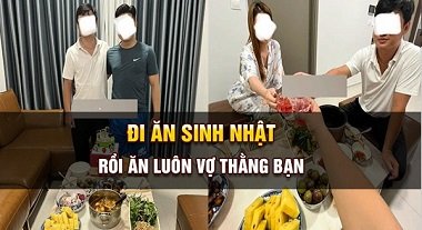 Đến bữa tiệc sinh nhật lén dí vợ bạn